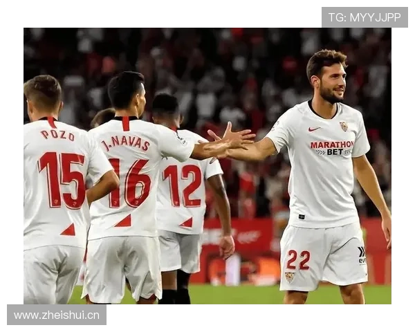 塞维利亚传统强队地位动摇，欧战资格竞争形势正面临考验